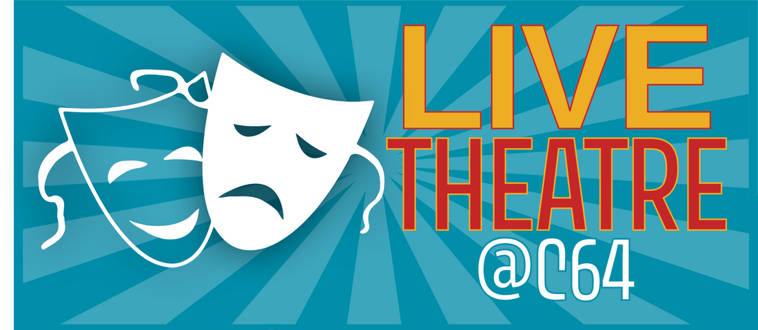Live Theatre is BACK at Centre 64!