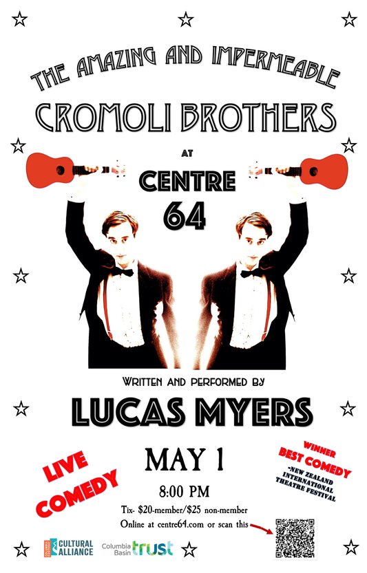 The Amazing and Impermeable Cromoli Brothers - Live Theatre