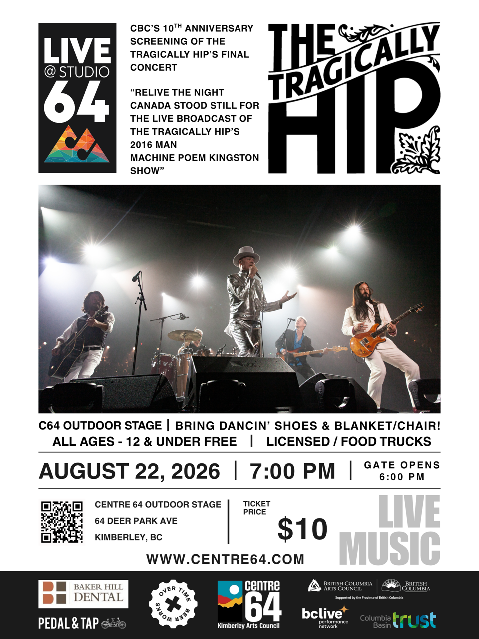 The Tragically Hip Final Concert Screening - Live@Studio64